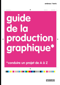 Guide de la production graphique