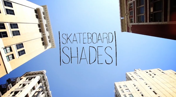 skateboard shades