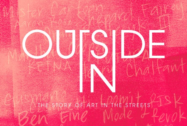 Outside In street art film