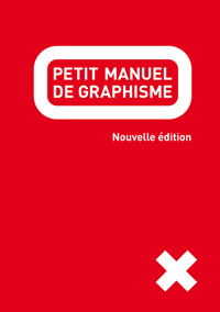 Petit manuel de graphisme