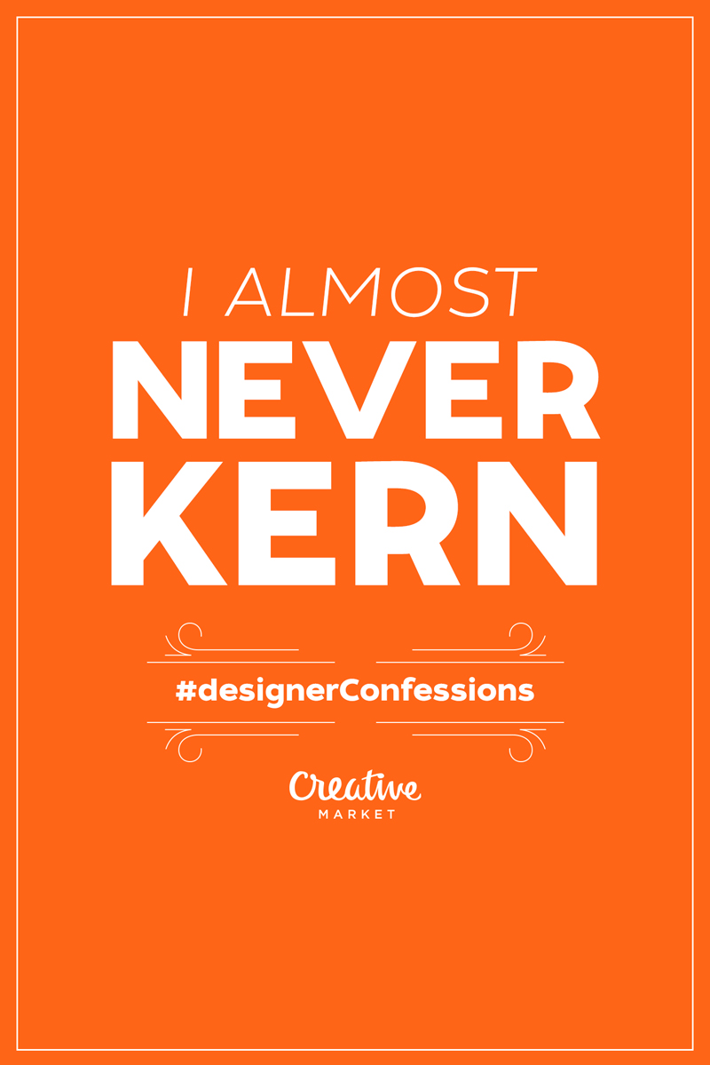 Designer confession